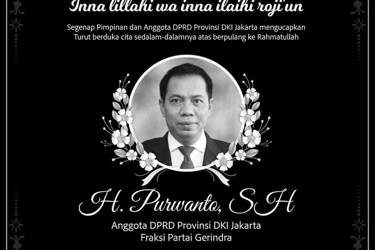 Sekretaris Fraksi Gerindra DPRD DKI Jakarta Purwanto meninggal dunia, Selasa (5/12/2023).