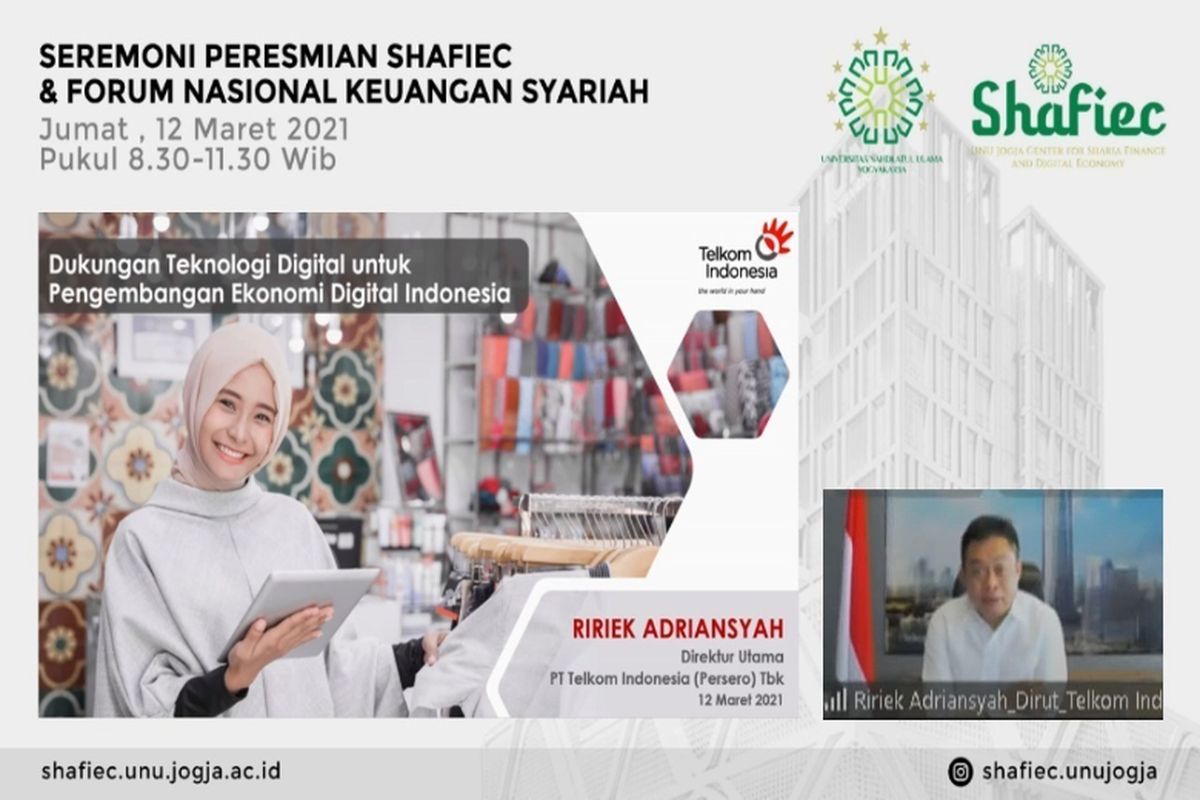 Peresmian Center for Sharia Finance & Digital Economy (Shafiec) Universitas Nahdlatul Ulama Yogyakarta dan Forum Keuangan Nasional Syariah, Jumat (12/3/2021).
