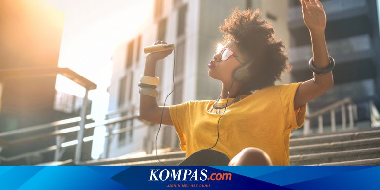 Mengapa Mendengarkan Musik Bisa Mengusir Stres Halaman All Kompas Com