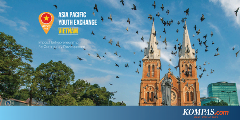 Penawaran Beasiswa Pertukaran Pemuda ke Vietnam, Ini Syaratnya