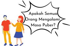 Apakah Semua Orang Mengalami Masa Puber?