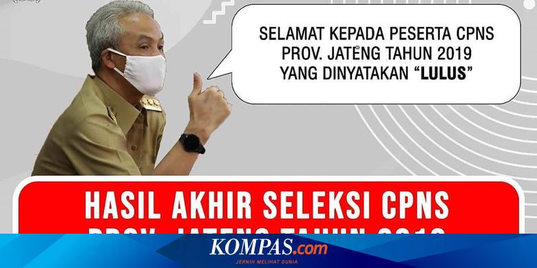 Ini Link Pengumuman Hasil Seleksi Cpns 2019 Pemprov Jateng Halaman All Kompas Com