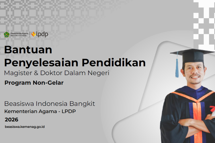 Syarat Dapat Bantuan Penyelesaian Pendidikan S2-S3 Kemenag 2026, Besarannya Rp 20-25 Juta