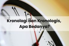 Kronologi dan Kronologis, Apa Bedanya?