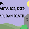 Bedanya Die, Died, Dead, dan Death