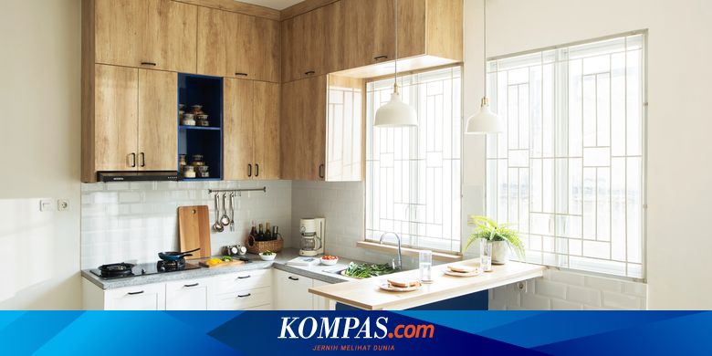 6 Panduan Mendesain Dapur Halaman All Kompas Com