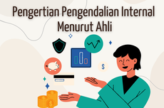 Pengertian Pengendalian Internal Menurut Ahli