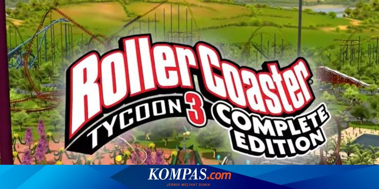 Game Lawas Rollercoaster Tycoon 3 Bisa Diunduh Gratis Di Epic Games Store Halaman All Kompas Com