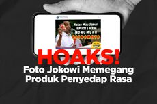 INFOGRAFIK: Hoaks! Foto Jokowi Memegang Produk Penyedap Rasa