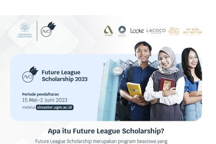 Beasiswa Future League Scholarship 2023 khusus bagi mahasiswa Universitas Gadjah Mada (UGM) dibuka 15 Mei 2023 mendatang.