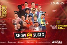 Jadwal Tayang Show 2 SUCI X KompasTV