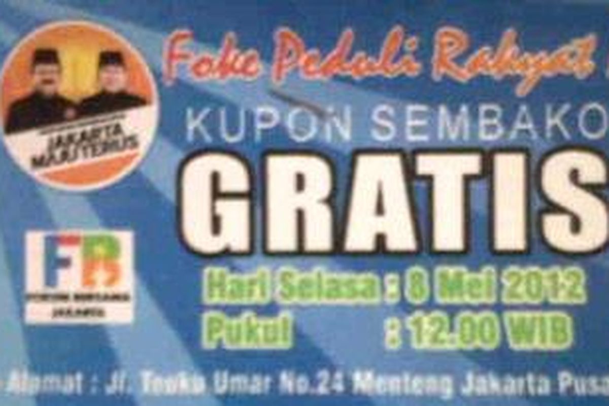 Kupon gratis sembako Foke-Nara palsu yang dibagikan pada warga Jakarta Selasa (8/5/2012) pagi.