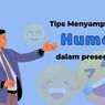 5 Tips Menyampaikan Humor dalam Presentasi