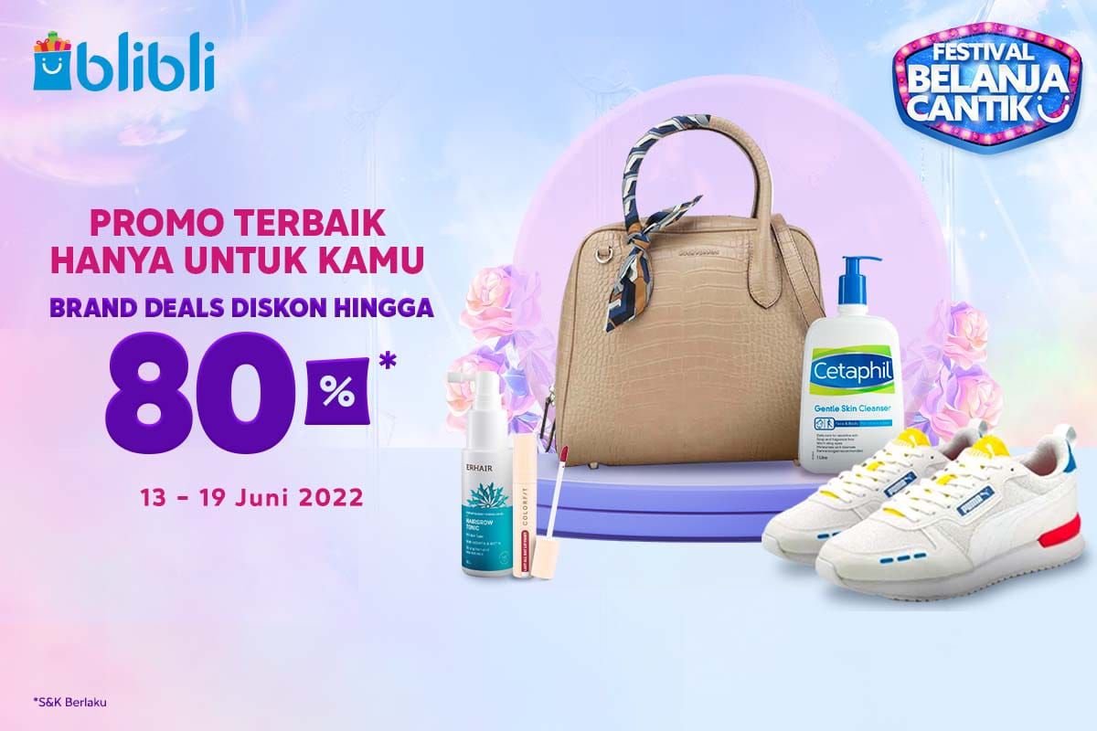 Blibli Tebar Promo Diskon Hingga 80 Persen untuk Produk Kecantikan, berlaku hingga 19 Juni 2022. 