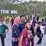Ramainya Titik Nol IKN di Akhir Pekan, Sempat Membeludak Selama 5 Hari Saat Lebaran