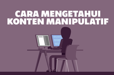 INFOGRAFIK: Begini Cara Mengetahui Konten Manipulatif