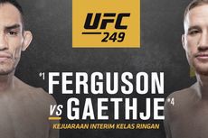 Jadwal Laga UFC Bulan Mei, Duel Tony Ferguson Vs Justin Gaethje
