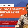Gagal SBMPTN 2021? Berikut Tips Anti Galau ala Ketua LTMPT