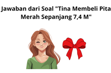 Jawaban dari Soal "Tina Membeli Pita Merah Sepanjang 7,4 M"