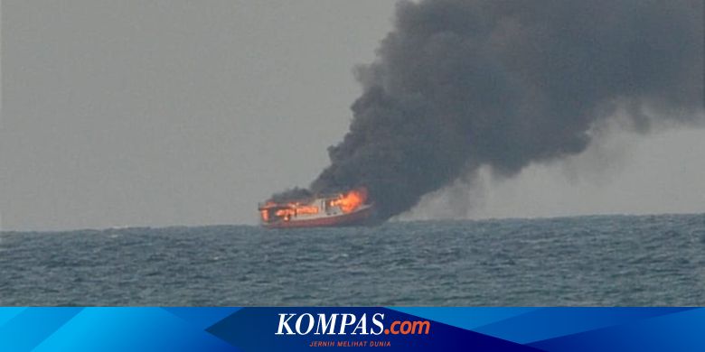 KM Namira Meledak di Perairan Anyer Banten, 8 ABK Selamat - Kompas.com - Kompas.com