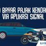 Bayar Pajak Kendaraan Melalui Aplikasi Signal dari Ponsel, Ini Prosedurnya