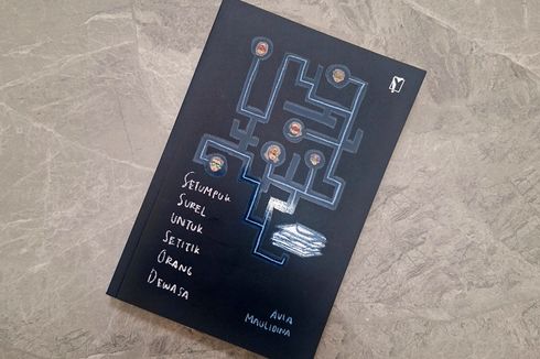 Ketika Dewasa Tak Selalu Kuat: Menyelami Buku Setumpuk Surel untuk Setitik Orang Dewasa