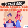 INFOGRAFIK: 3 Cara Cek Pinjol Legal yang Terdaftar di OJK