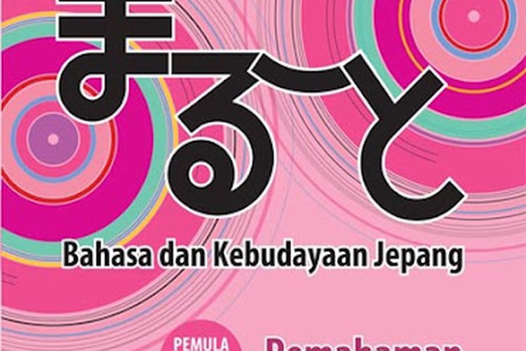 Buku Marugoto: Bahasa Dan Kebudayaan Jepang on Gramedia.com