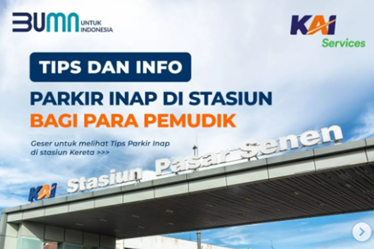 Tangkapan layar unggahan Instagram KAI Services mengenai rincian tarif parkir inap di stasiun bagi para pemudik.
