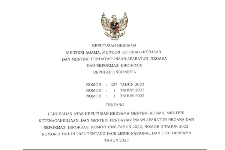 Pemerintah menerbitkan SKB hari libur nasional dan cuti bersama terbaru pada 29 Maret 2023 menggantikan SKB lama yang diteken pada 11 Oktober 2023 lalu.