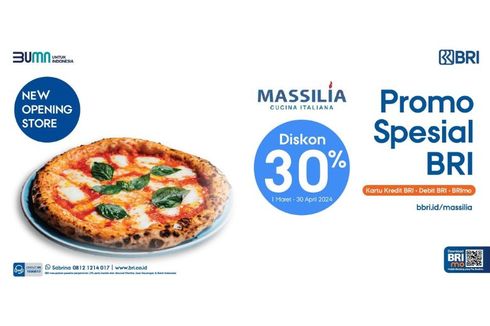 Jajal Kelezatan Pizza di Massilia Cucina Italiana dengan Promo Spesial BRI Diskon 30 Persen