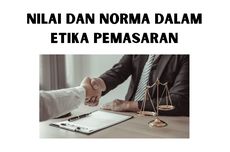 Nilai dan Norma dalam Etika Pemasaran