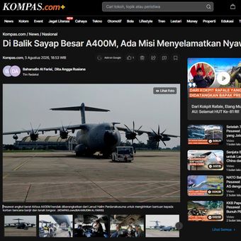 Artikel berjudul Di Balik Sayap Besar A400M, Ada Misi Menyelamatkan Nyawa karya jurnalis Kompas.com, Baharudin Al Farisi, yang menyabet juara 1 lomba KASAU Award 2026.