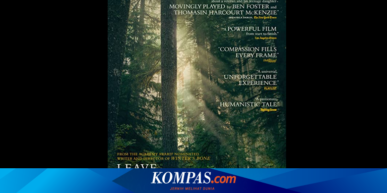 Sinopsis Leave No Trace Kehidupan Dalam Keterasingan Segera Di Hulu Halaman All Kompas Com