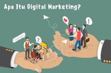 Apa Itu Digital Marketing?