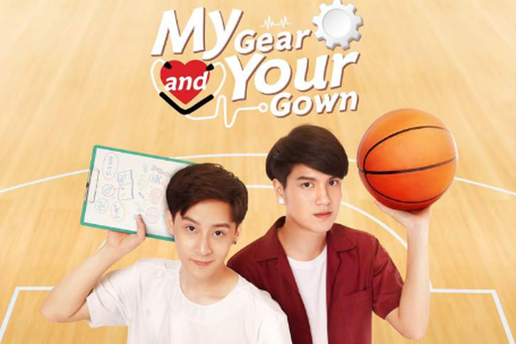 Drama My Gear and Your Gown tayang di GMMTV.