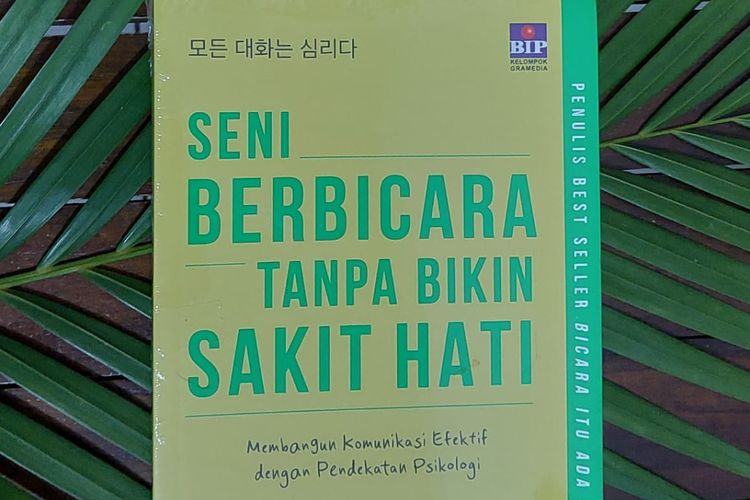 Buku Seni Berbicara Tanpa Bikin Sakit Hati