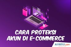 INFOGRAFIK: Cara Proteksi Akun di E-commerce