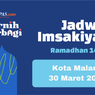 Jadwal Imsak dan Buka Puasa di Kota Malang Hari Ini, 30 Maret 2023