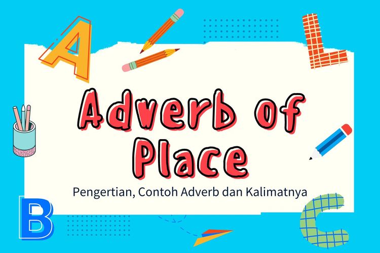 Ilustrasi adverb of place