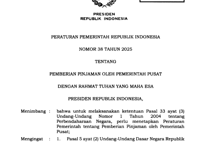 PP Nomor 38 Tahun 2025 tentang Pemberian Pinjaman oleh Pemerintah Pusat.