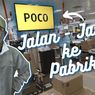 Video: Melihat Perakitan Poco F4 dan F4 GT di Pabrik Batam