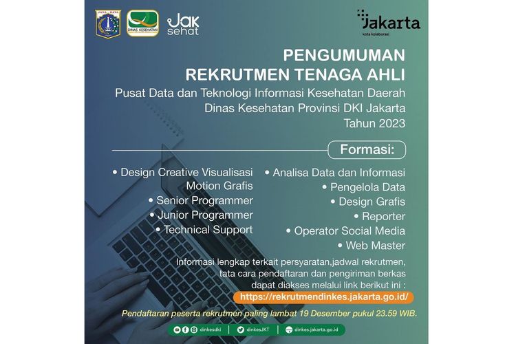 Rekrutmen Tenaga Ahli Pusat Data dan Teknologi Informasi Kesehatan Daerah Dinkes DKI Jakarta Tahun Anggaran 2023.