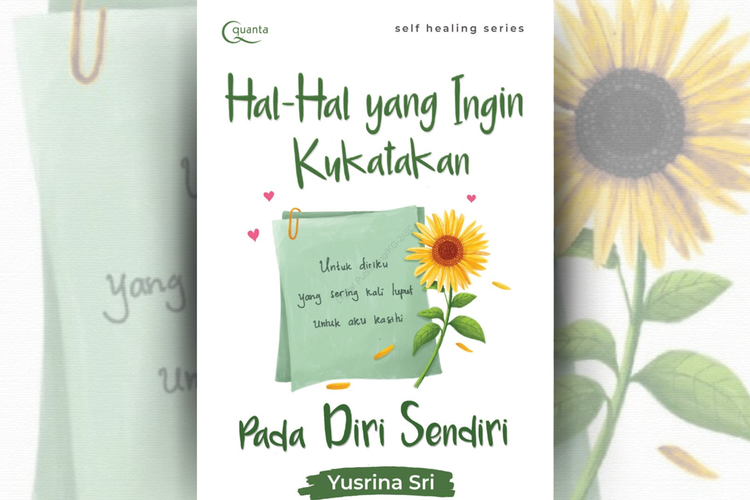 Buku Hal-Hal yang Ingin Kukatakan Pada Diri Sendiri