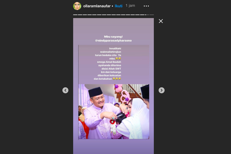 Unggahan Olla Ramlan di Insta-Story. Ia mengucapkan duka atas meninggalkan ayahanda dari penyanyi Nindy Ayunda, Minggu (24/11/2019).