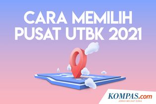 INFOGRAFIK: Cara Memilih Pusat UTBK 2021