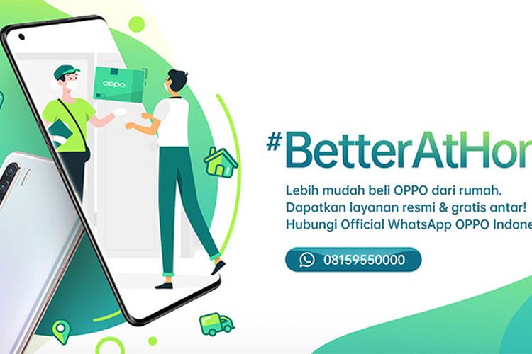 #BetterAtHome pelayanan dari OPPO untuk kenyamanan konsumen.
