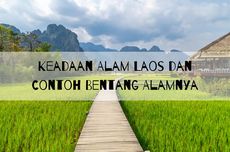 Keadaan Alam Laos dan Contoh Bentang Alamnya