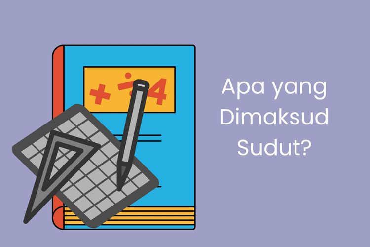 Apa yang Dimaksud Sudut?