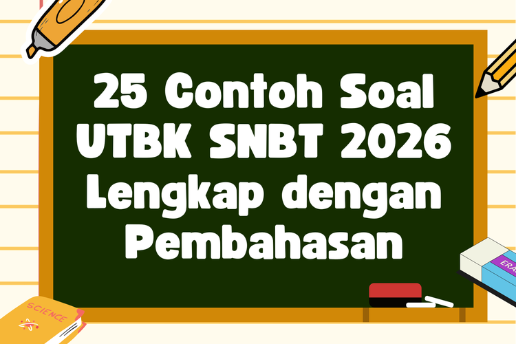 Ilustrasi 25 Contoh Soal UTBK SNBT 2026 Lengkap dengan Pembahasan